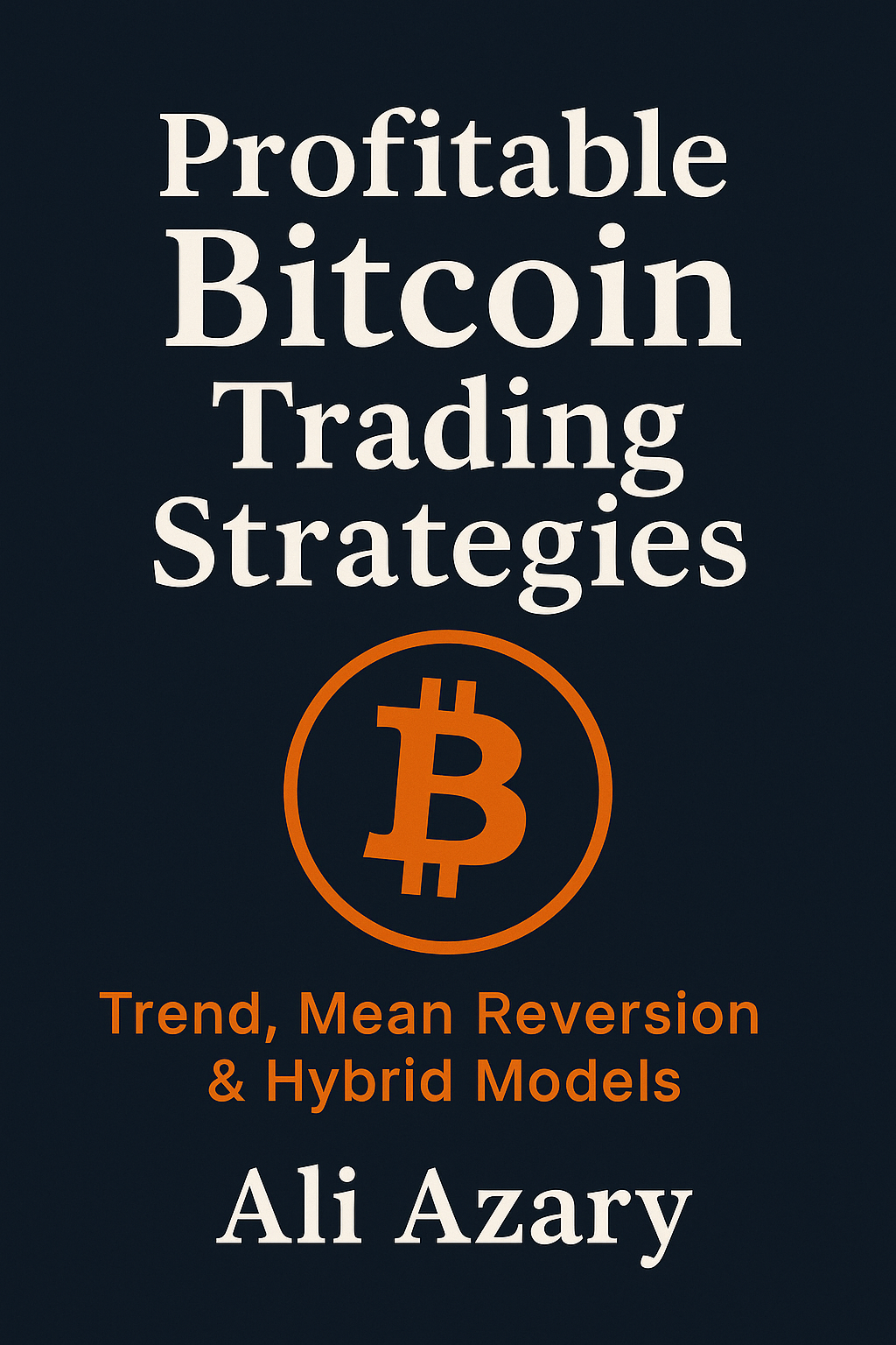 Profitable Bitcoin Trading Strategies Cover